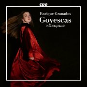 Dina Stojilković - Enrique Granados: Goyescas op. 11 (2024) [Hi-Res]