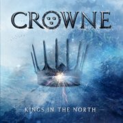 Crowne - Kings in the North (2021) [Hi-Res]