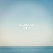 Raul Ramirez - Ecomusica, Vol. 3 (2014)