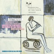Orquestra Sinfônica do Estado de São Paulo, John Neschling - Beethoven: Sinfonias No.. 1, Op. 21 e No. 4, Op. 60 & Abertura Coriolano, Op. 62 (Ao Vivo) (2025)