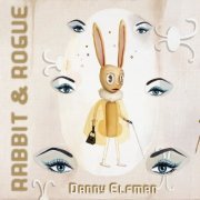 Danny Elfman - Rabbit & Rogue (Original Ballet Score) (2016) [Hi-Res]