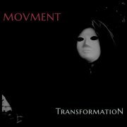 Movment - Transformation (2022) Hi Res