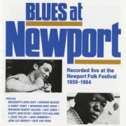 VA - Blues At Newport (Live At The Newport Folk Festival 1959-1964) (1989/2022)