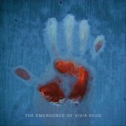 Vivia Redd - The Emergence of Vivia Redd (2018)