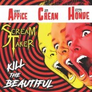 Scream Taker - Kill The Beautiful (2022) Hi Res