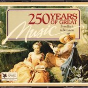 VA - 250 Years of Great Music: From Bach to Bernstein (1992)