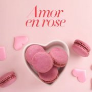 VA - Amor en Rose (2022)