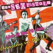 Sex Pistols - Anarchy in the U.K. (Live At The 76 Club) (2001)