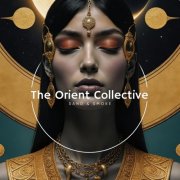 VA - The Orient Collective: Sand & Smoke (2026)