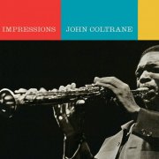 John Coltrane - Impressions (1963) [E-AC-3 JOC Dolby Atmos]