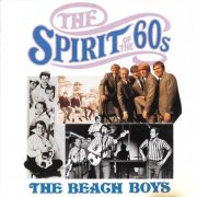 The Beach Boys - The Spirit of the 60s - The Beach Boys (1991)