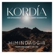 Kordía, kór Háteigskirkju - Himindaggir (2023)