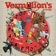 Sumika - Vermillion's (2025)