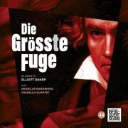 Elliott Sharp - Die Größte Fugue (2023)