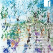 Boris Kucharsky, Hugo Haag, Thomas Carroll, Gorka Plada Girón - Brahms, Penderecki & Hindemith: Chamber Works (2025) [Hi-Res]