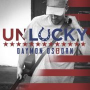 Daymon Osborn - Unlucky (2019)