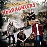 The Kentucky Headhunters - Dixie Lullabies (2011)