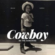 Malan Darras - Cowboy in the Sunshine (2021)