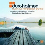 VA - Durchatmen (Musik Aus Nordischen Weiten) (2009)