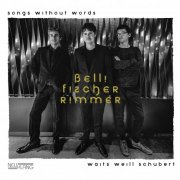 Frederic Belli, Johannes Fischer, Nicholas Rimmer - Songs Without Words (2025) [Hi-Res]