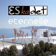 Eskadet - Eternelle (2015)