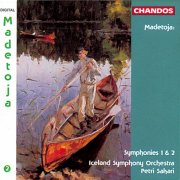 Iceland Symphony Orchestra, Petri Sakari - Madetoja: Symphonies Nos. 1 & 2 (1992)