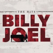 Billy Joel - The Hits (2010) [Hi-Res]