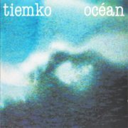 Tiemko - Ocean (1990)