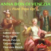 Sabine Dreier, Peter Spohr, Rhoda Patrick, Tatjana Geiger, Thorsten Bleeich - Bon: Flute Trios Nos. 1-6, Op. 3 (Remastered 2024) (2024) [Hi-Res]