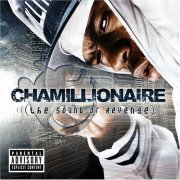 Chamillionaire - The Sound Of Revenge (Deluxe Edition) (2005)