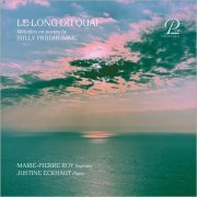 Marie-Pierre Roy & Justine Eckhaut - Le Long du Quai (2021) [Hi-Res]