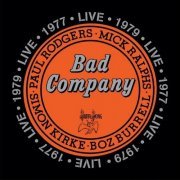 Bad Company - Live 1977 & 1979 (2016) CDRip