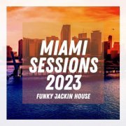 VA - Miami Sessions 2023