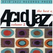 Various Artists - The Best Of Acid Jazz Vol. 2 (1993) FLAC