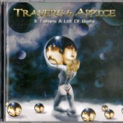 Travers & Appice - It Takes A Lot Of Balls (2004)