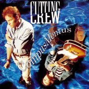 Cutting Crew - Compus Mentus (1992)