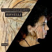 Eugenia Canale Quartet - Risvegli (2023)