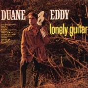 Duane Eddy - Lonely Guitar (With Bonus Tracks) (1964)