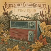Horseshoes & Hand Grenades - Living Room (2026) [Hi-Res]