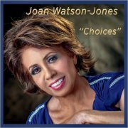 Joan Watson-Jones - Choices (2020)