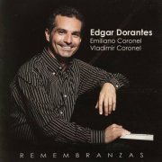 Edgar Dorantes - Remembranzas (2024)