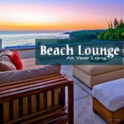 Beach Lounge - All Year Long (2013)