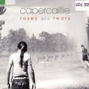 Capercaillie - Roses And Tears (2008)