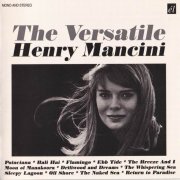 Henry Mancini - The Versatile Henry Mancini (2008)