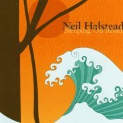 Neil Halstead - Sleeping On Roads (2002)