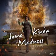 Tanya Stephens - Some Kinda Madness (2022)