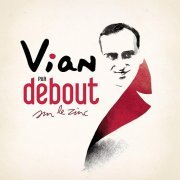 Debout sur le zinc - Vian par Debout sur le zinc (2019)