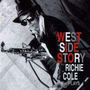 Richie Cole - West Side Story (1996)