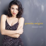 Grazia Negro - Ragazze Forty (2012)
