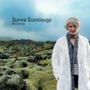 Sunna Gunnlaugs - Becoming (2023)